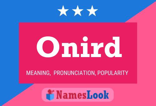 Onird 名字海报