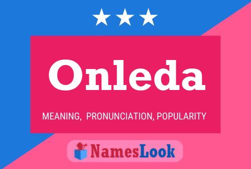 Onleda 名字海报