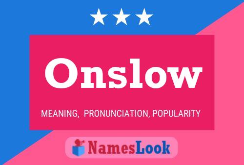 Onslow 名字海报