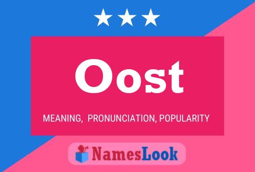 Oost 名字海报