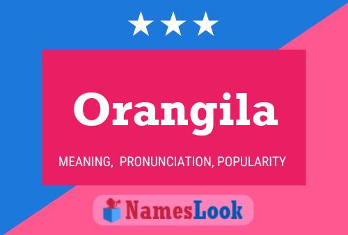 Orangila 名字海报