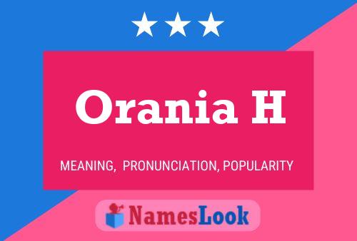 Orania H 名字海报