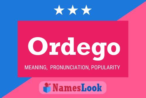 Ordego 名字海报