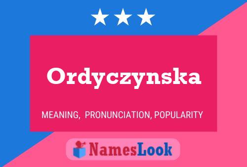 Ordyczynska 名字海报