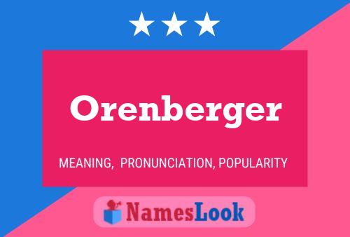 Orenberger 名字海报