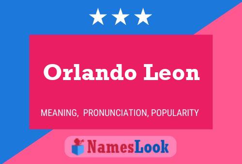 Orlando Leon 名字海报