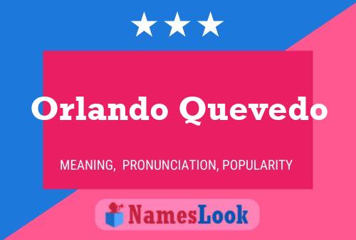 Orlando Quevedo 名字海报