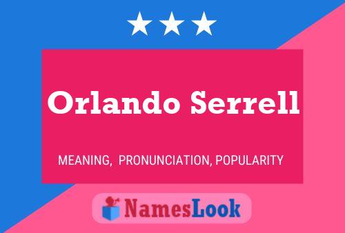 Orlando Serrell 名字海报