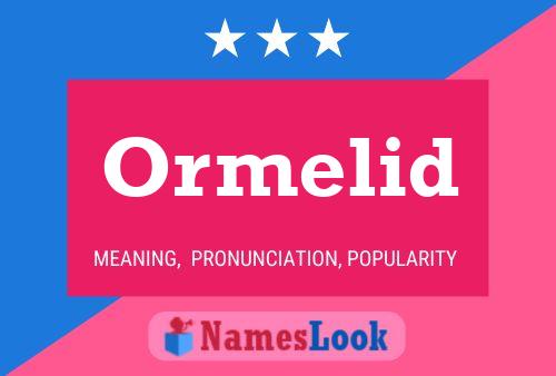 Ormelid 名字海报