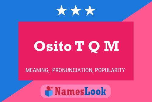 Osito T Q M 名字海报