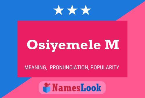 Osiyemele M 名字海报