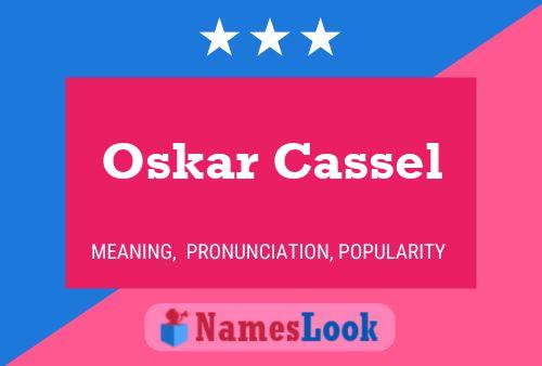 Oskar Cassel 名字海报