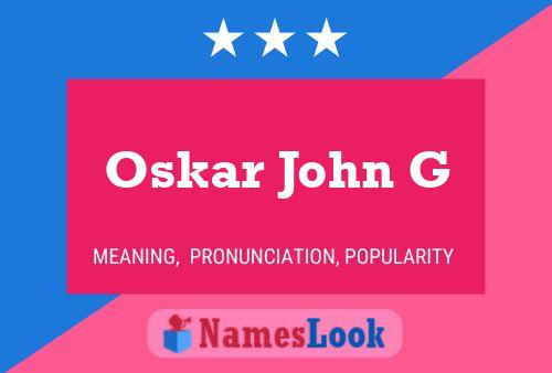 Oskar John G 名字海报