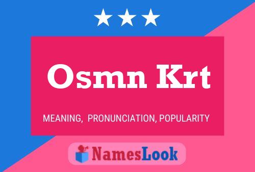 Osmn Krt 名字海报