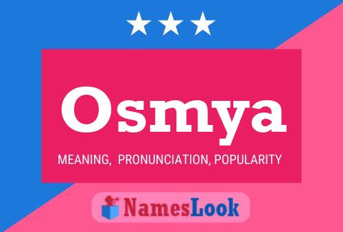 Osmya 名字海报