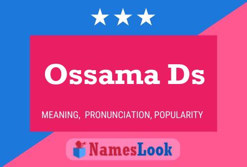 Ossama Ds 名字海报