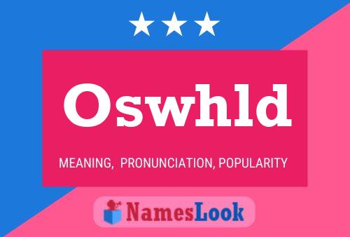 Oswhld 名字海报