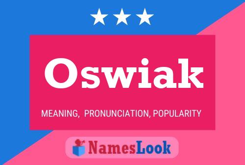 Oswiak 名字海报