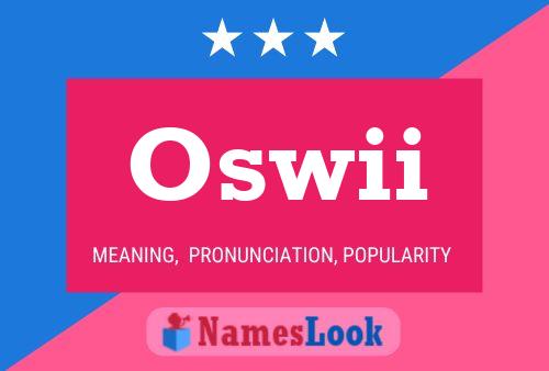 Oswii 名字海报