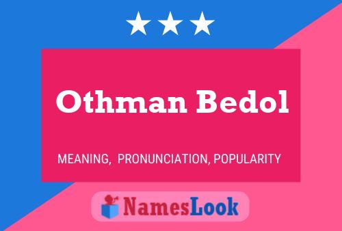 Othman Bedol 名字海报