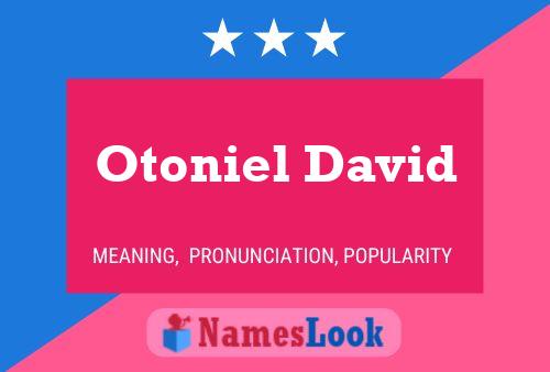 Otoniel David 名字海报