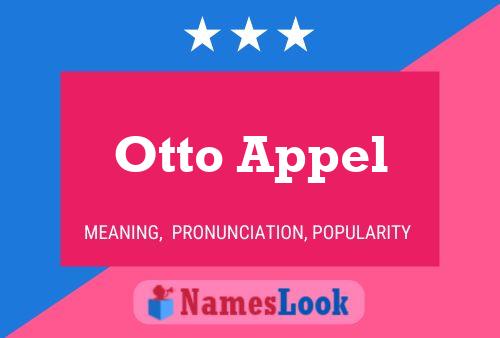 Otto Appel 名字海报