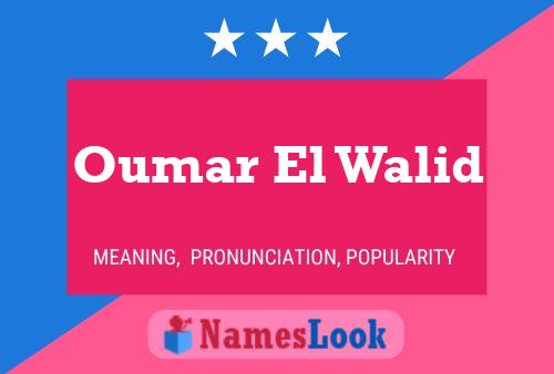 Oumar El Walid 名字海报