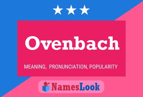 Ovenbach 名字海报