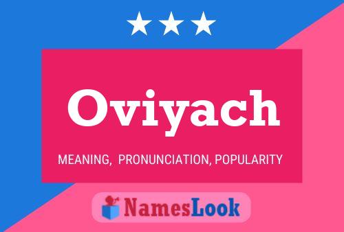 Oviyach 名字海报