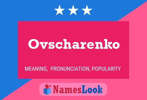 Ovscharenko 名字海报