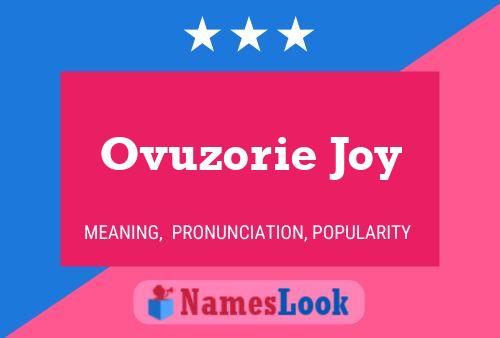 Ovuzorie Joy 名字海报