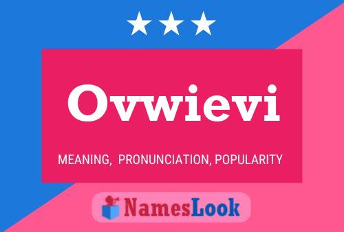 Ovwievi 名字海报