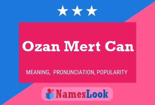 Ozan Mert Can 名字海报