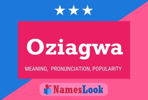 Oziagwa 名字海报