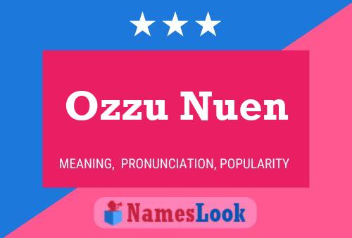 Ozzu Nuen 名字海报