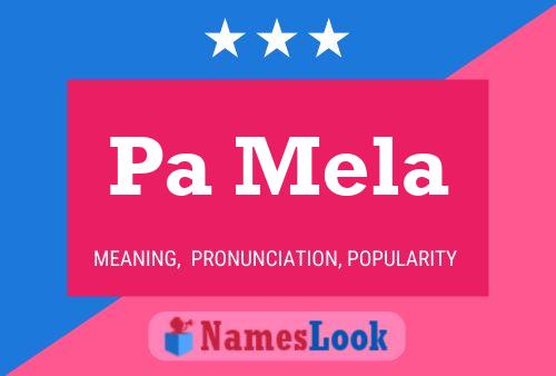 Pa Mela 名字海报