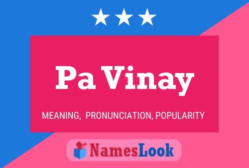 Pa Vinay 名字海报