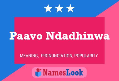 Paavo Ndadhinwa 名字海报