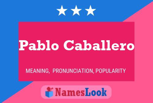 Pablo Caballero 名字海报