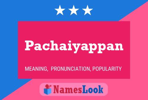 Pachaiyappan 名字海报