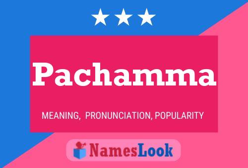 Pachamma 名字海报