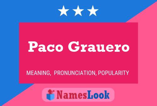 Paco Grauero 名字海报