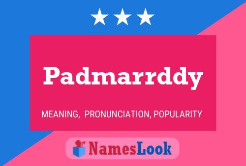 Padmarrddy 名字海报