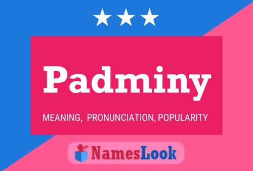 Padminy 名字海报