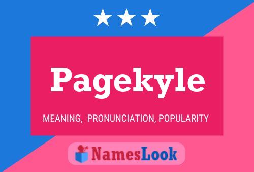 Pagekyle 名字海报