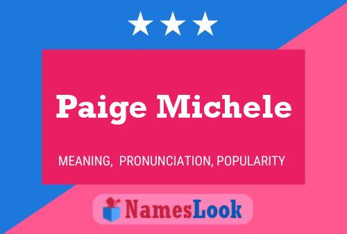 Paige Michele 名字海报