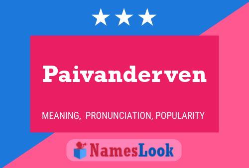 Paivanderven 名字海报