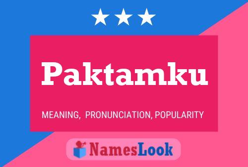 Paktamku 名字海报