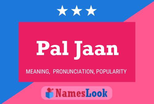 Pal Jaan 名字海报