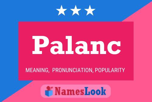 Palanc 名字海报